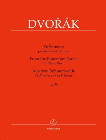 DVORAK:FROM THE BOHEMIAN FOREST OP.68 PIANO DUET