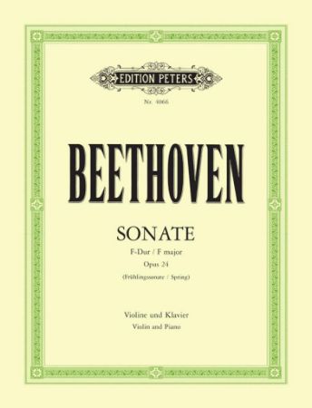 BEETHOVEN:SONATE F-DUR OP.24 (SPRING) VIOLIN AND PIANO