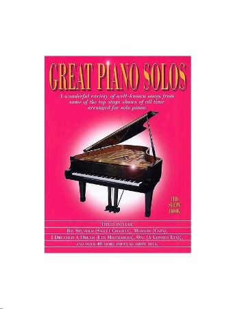 GREAT PIANO SOLOS THE SHOW BOOK
