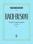 Slika BACH-BUSONI:ORGEL CHORALVORSPIELE 1