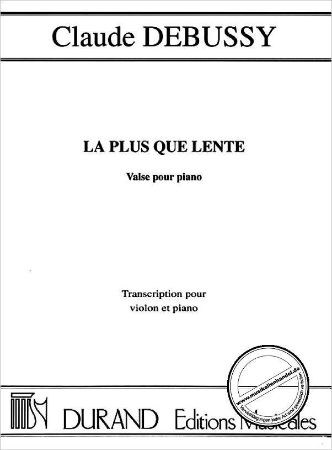Slika DEBUSSY:LA PLUS QUE LENTE VALSE POUR PIANO