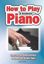 Slika BROWN:HOW TO PLAY PIANO & KEYBOARD