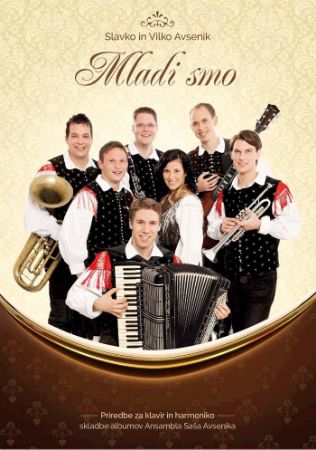 Slika MLADI SMO/SKLADBE ALBUMOV SAŠA AVSENIKA