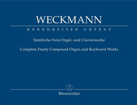 Slika WECKMANN:COMPLETE FREELY COMPOSED ORGAN AND KEYBOARD WORKS
