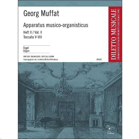 MUFFAT:APPARATUS MUSICO ORGANISTICUS VOL.2
