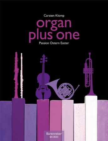KLOMP:ORGAN PLUS ONE PASSION OSTERN EASTER
