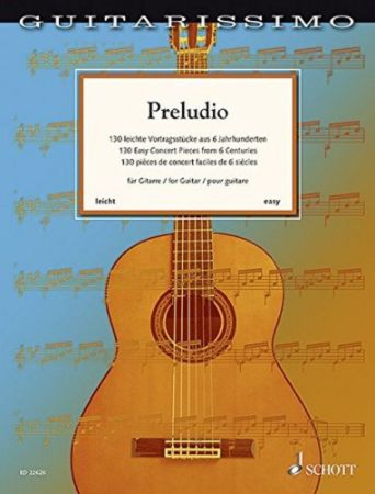 Slika PRELUDIO 130 EASY CONCERT PIECES FROM 6 CENTURIES FOR GUITAR