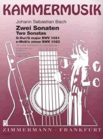 BACH J.S.:TWO SONATAS BWV 1021,1023 FOR VIOLIN AND GUITAR
