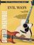 Slika EVIL WAYS GUITAR ENSEMBLE +CD