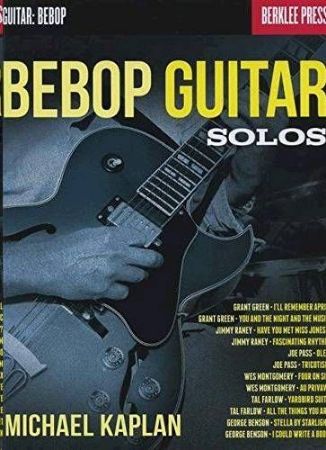 KAPLAN:BEBOP GUITAR SOLOS/BERKLEE PRESS