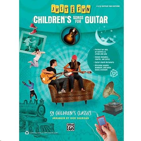 JUST FOR FUN CHILDREN'S SONGS FOR GUITAR TAB 