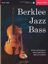 Slika APPLEMAN:BERKLEE JAZZ BASS +AUDIO ACC.