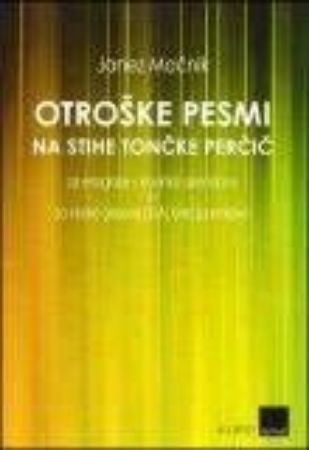 Slika MOČNIK:OTROŠKE PESMI SSA