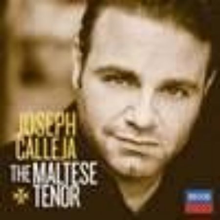 JOSEPH CALLEJA/THE MALTESE TENOR
