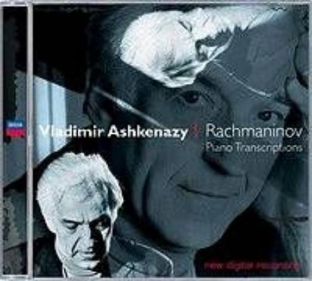RACHMANINOV:PIANO TRANSCRIPTIONS/ASHKENAZY