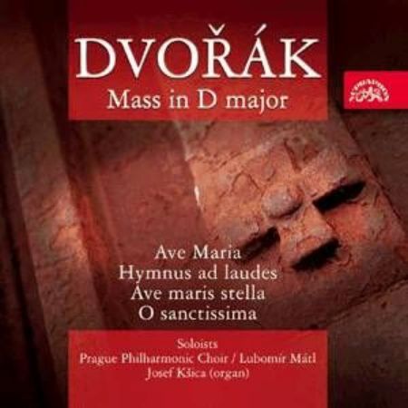 DVORAK:MASS IN D MAJOR/PRAGUE PHIL.ORC.
