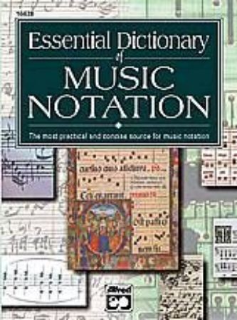 LUSK:ESSENTIAL DICTIONARY OF MUSIC NOTATION