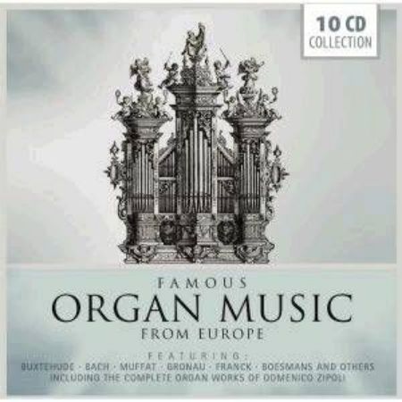 FAMOUS ORGAN MUSIC FROM EUROPE 10 CD COLL.