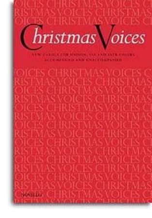 CHRISTMAS VOICES SSA AND SATB