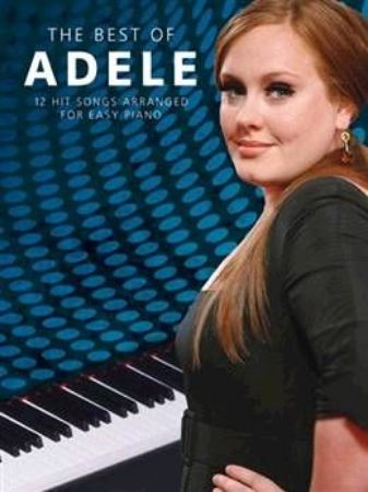 THE BEST OF ADELE FOR EASY PIANO