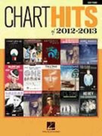 CHART HITS OF 2012-2013 EASY PIANO