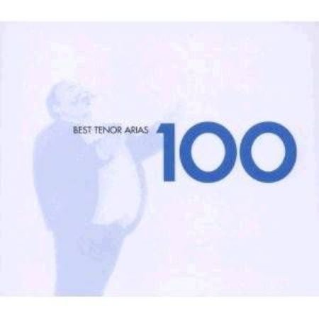 BEST TENOR ARIAS 100