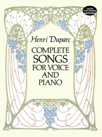 DUPARC:COMPLETE SONGS FOR VOICE  AND  PIANO