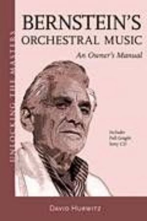 Slika HURWITZ:BERNSTEIN'S ORCHESTRAL MUSIC+CD