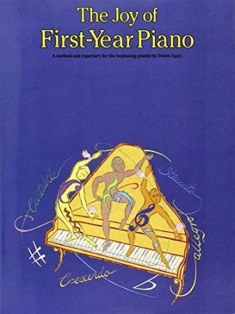 THE JOY OF FIRST-YEAR PIANO