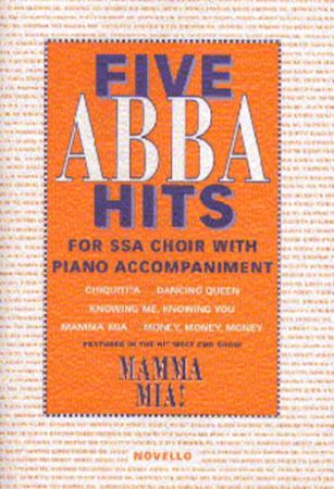 FIVE ABBA HITS FOR SSA