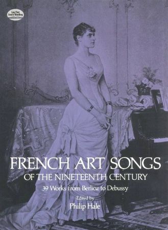 FRENCH ART SONGS 19TH CENTURY