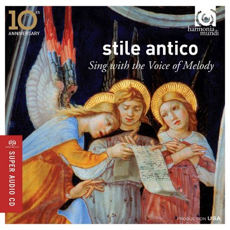 STILE ANTICO SING WITH THE VOICE OF MELODY