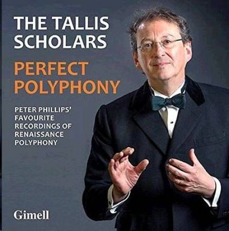 THE TALLIS SCHOLARS/PERFECT POLYPHONY 2CD