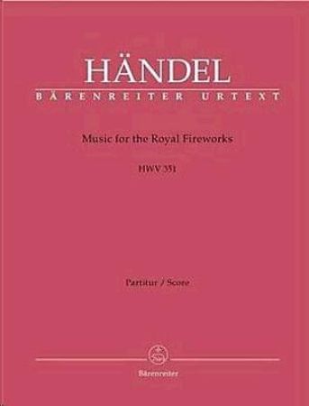 HANDEL.MUSIC FOR THE ROYAL FIREWORKS SCORE