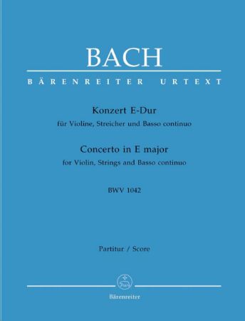 BACH J.S.:CONCERTO BWV 1042 E-DUR SCORE