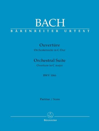 Slika BACH J.S.:ORCHESTRAL SUITE C-DUR BWV 1066 SCORE