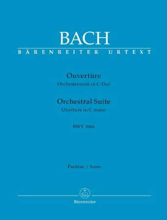 Slika BACH J.S.:ORCHESTRAL SUITE C-DUR BWV 1066 SCORE