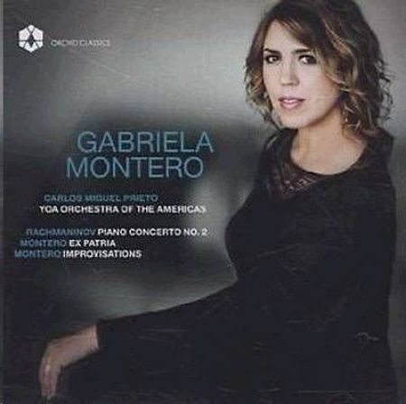 RACHMANINOV,MONTERO:CONCERTO FOR PIANO,EX PARTRIA/GABRIELA MONTERO