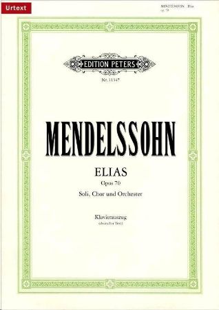 MENDELSSOHN:ELIAS OP.70 VOCAL SCORE