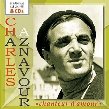 CHARLES AZNAVOUR /CHANTEUR D'AMOUR  8CD