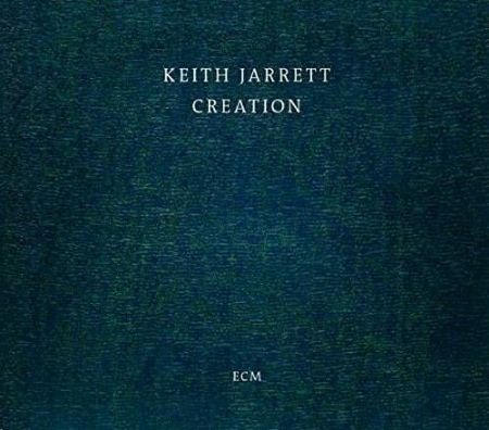 KEITH JARRETT/CREATION