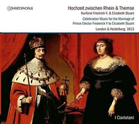 CELEBRATION MUSIC FOR THE MARRIAGE OF PRINCE ELECTOR FREDERICK V TO ELIZABETH ST