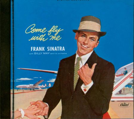 FRANK SINATRA/COME FLY WITH ME