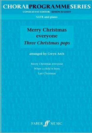 Slika MERRY CHRISTMAS EVRYONE THREE CHRISTMAS PPOPS SATB AND PIANO