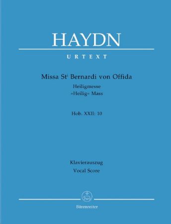 HAYDN:MISSA ST BERNARDI VON OFFIDA HEILIG MASS HOB XXII:10 VOCAL SCORE