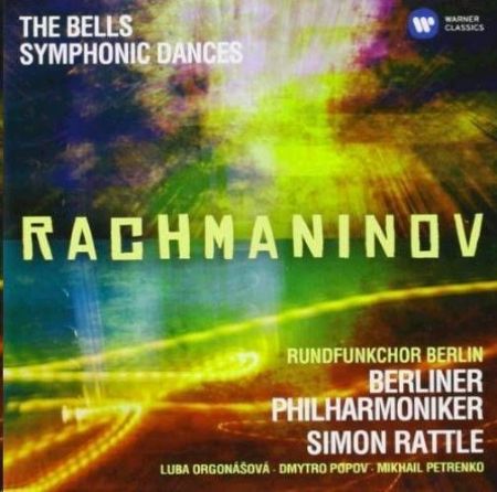 Slika RACHMANINOV:THE BELLS,SYMPHONIC DANCES/RATTLE
