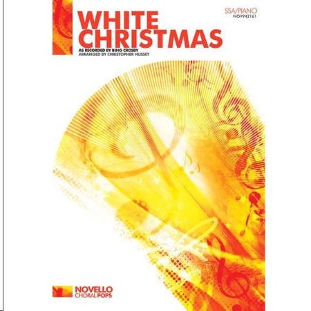 Slika BERLIN/CROSBY:WHITE CHRISTMAS SSA/PIANO