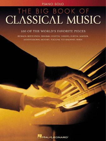 Slika THE BIG  BOOK OF CLASSICAL MUSIC,100 PIECES PIANO SOLO