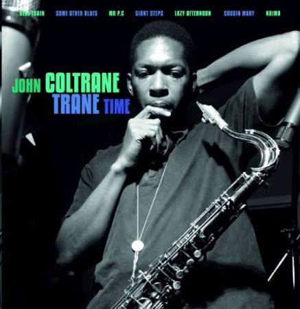 JOHN COLTRANE/TRANE TIME