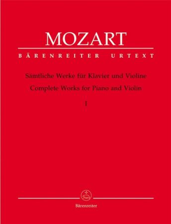 MOZART:COMPLETE WORKS FOR VIOLIN VOL.1 VIOLINE AND PIANO